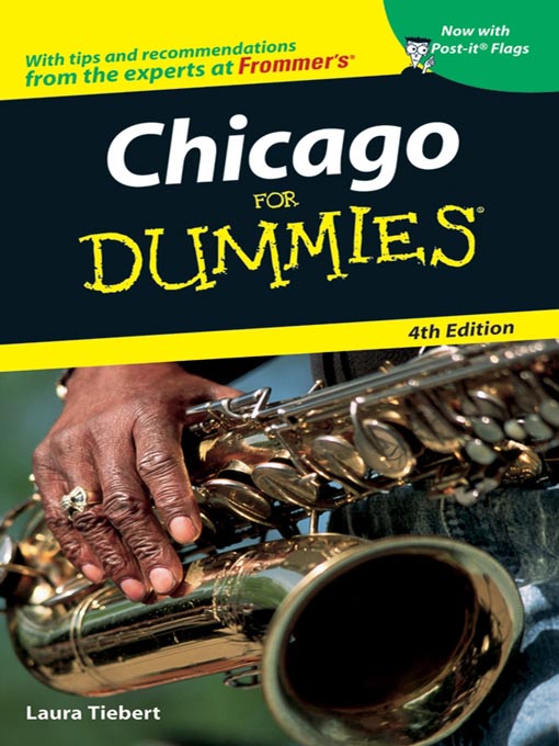 Title details for Chicago For Dummies by Laura Tiebert - Available